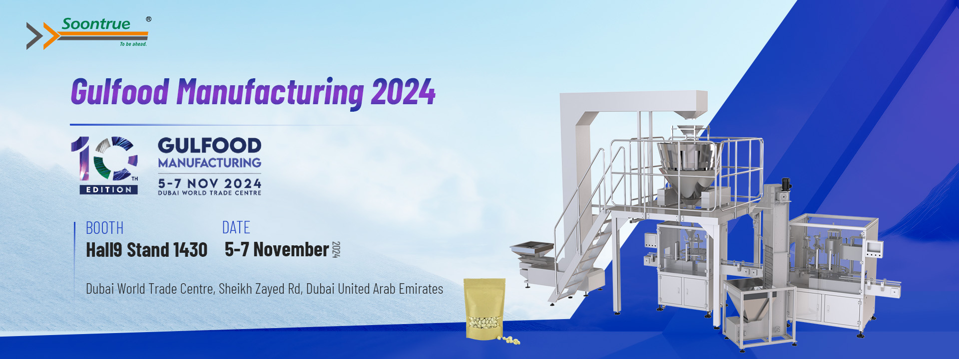 Soontrue Machinery Welcomes You To Gulfood Manufacturing